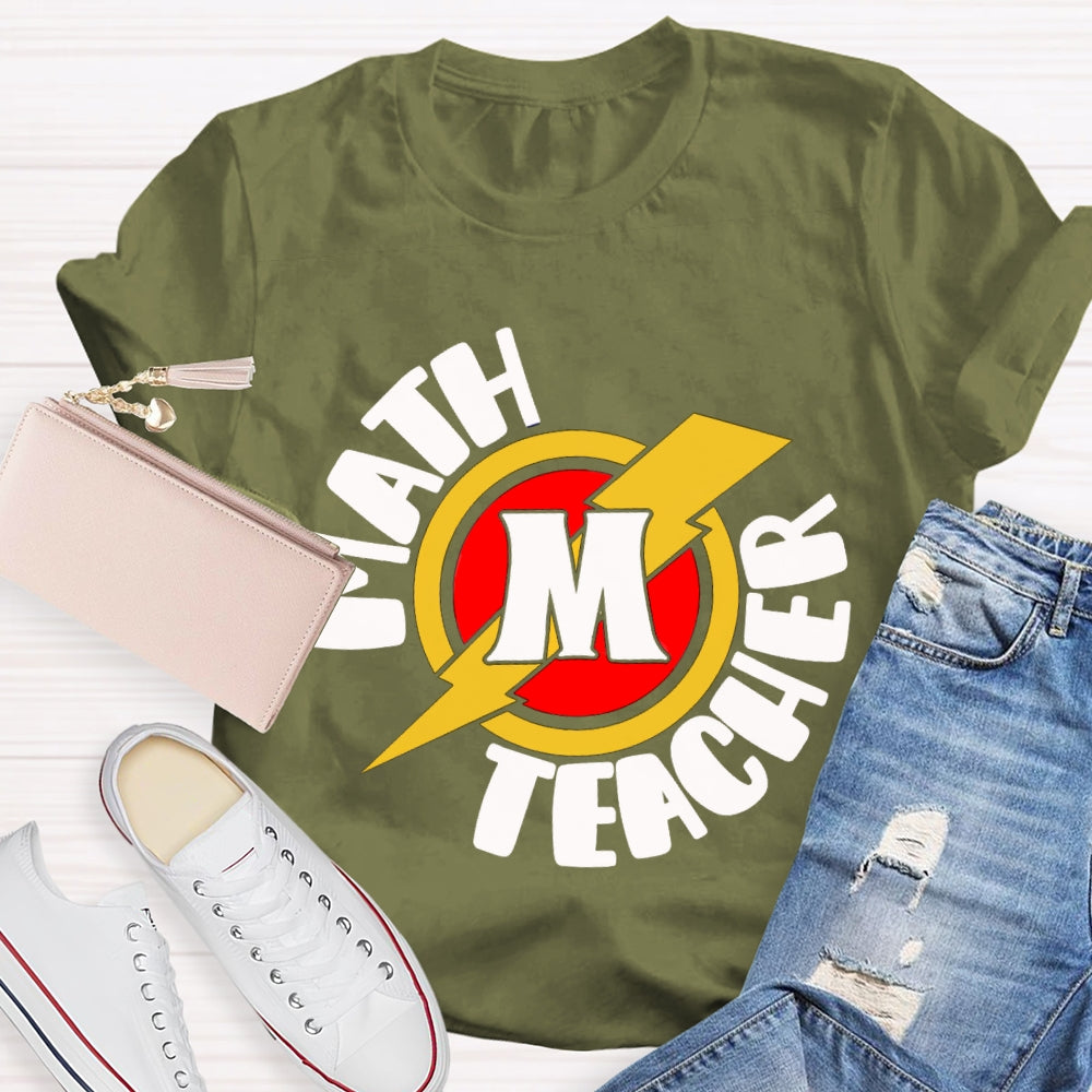 M Is For Math Teacher T-shirt