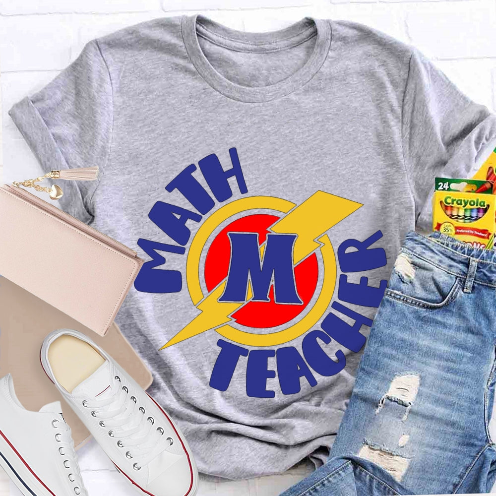 M Is For Math Teacher T-shirt