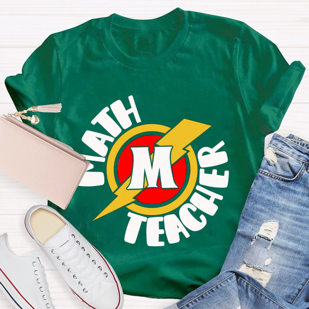 M Is For Math Teacher T-shirt