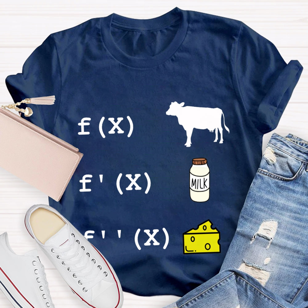 Cow Milk Cheese Formula Funny Math Teacher T-shirt