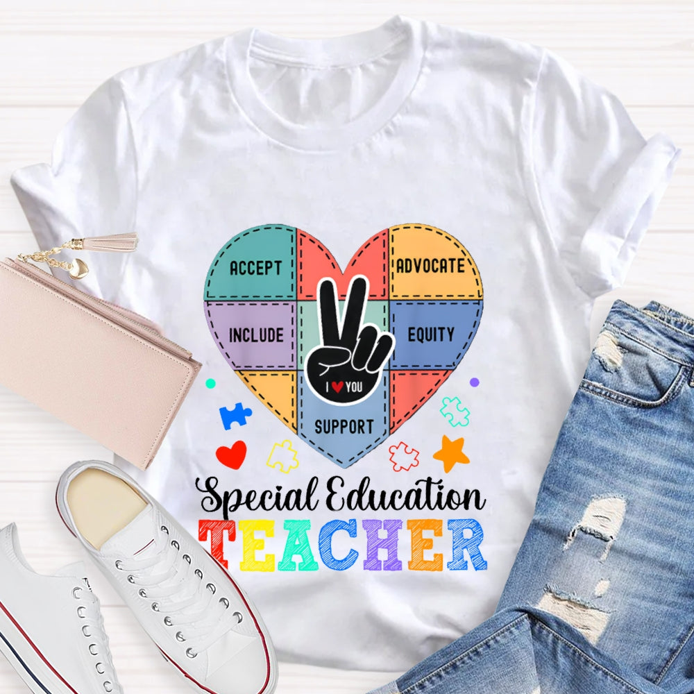 Special Education Teacher Support Love With Heart T-Shirt