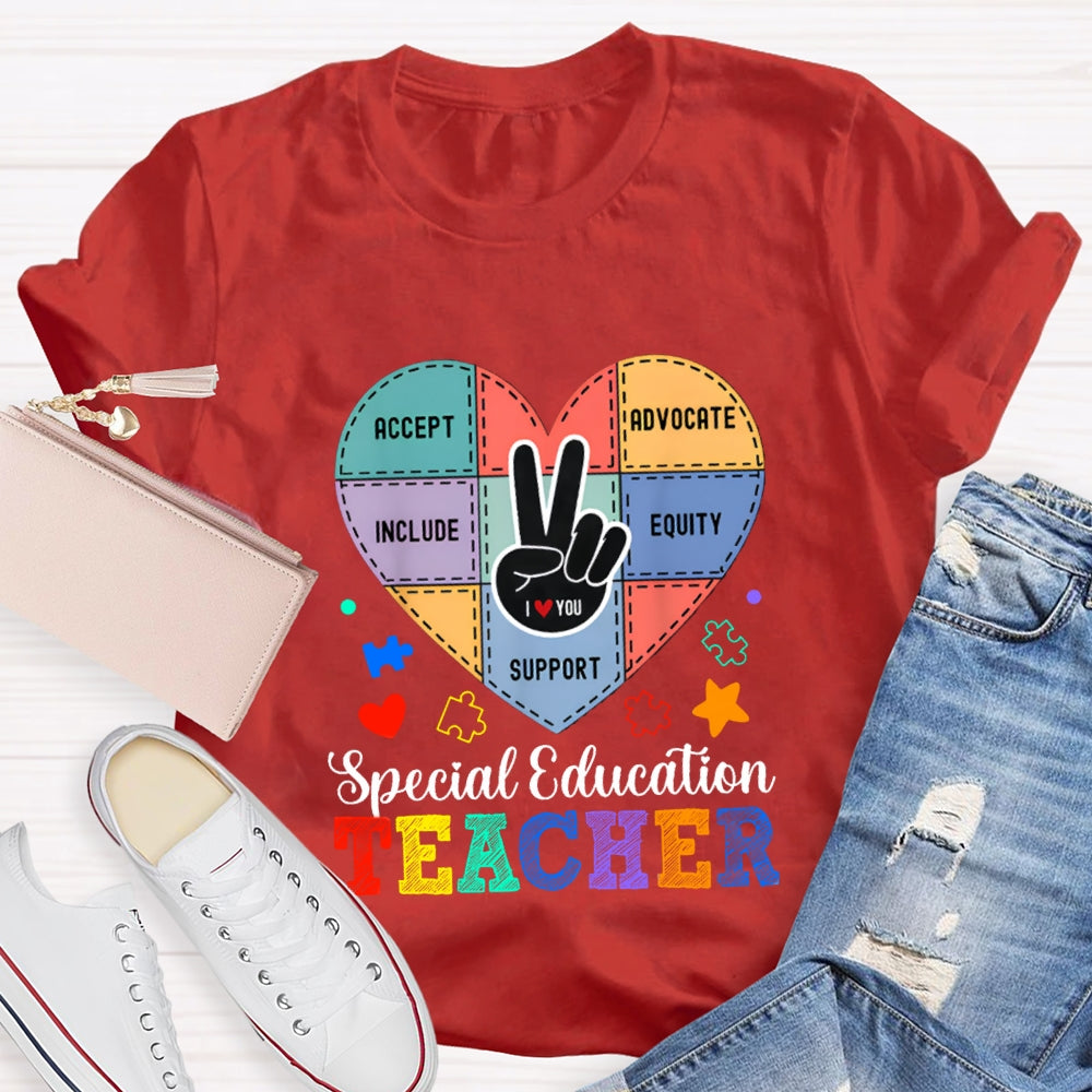 Special Education Teacher Support Love With Heart T-Shirt