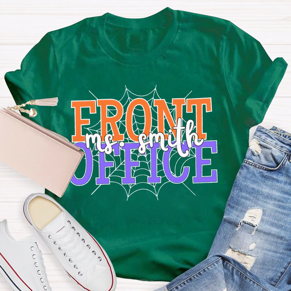 Personalized Name Front Office Spider Web Halloween T-shirt