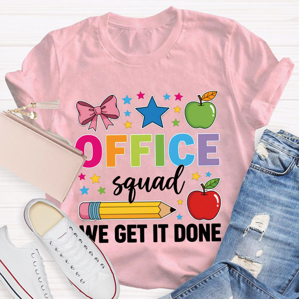 Office Squad We Get It Done Apple And Bow T-shirt