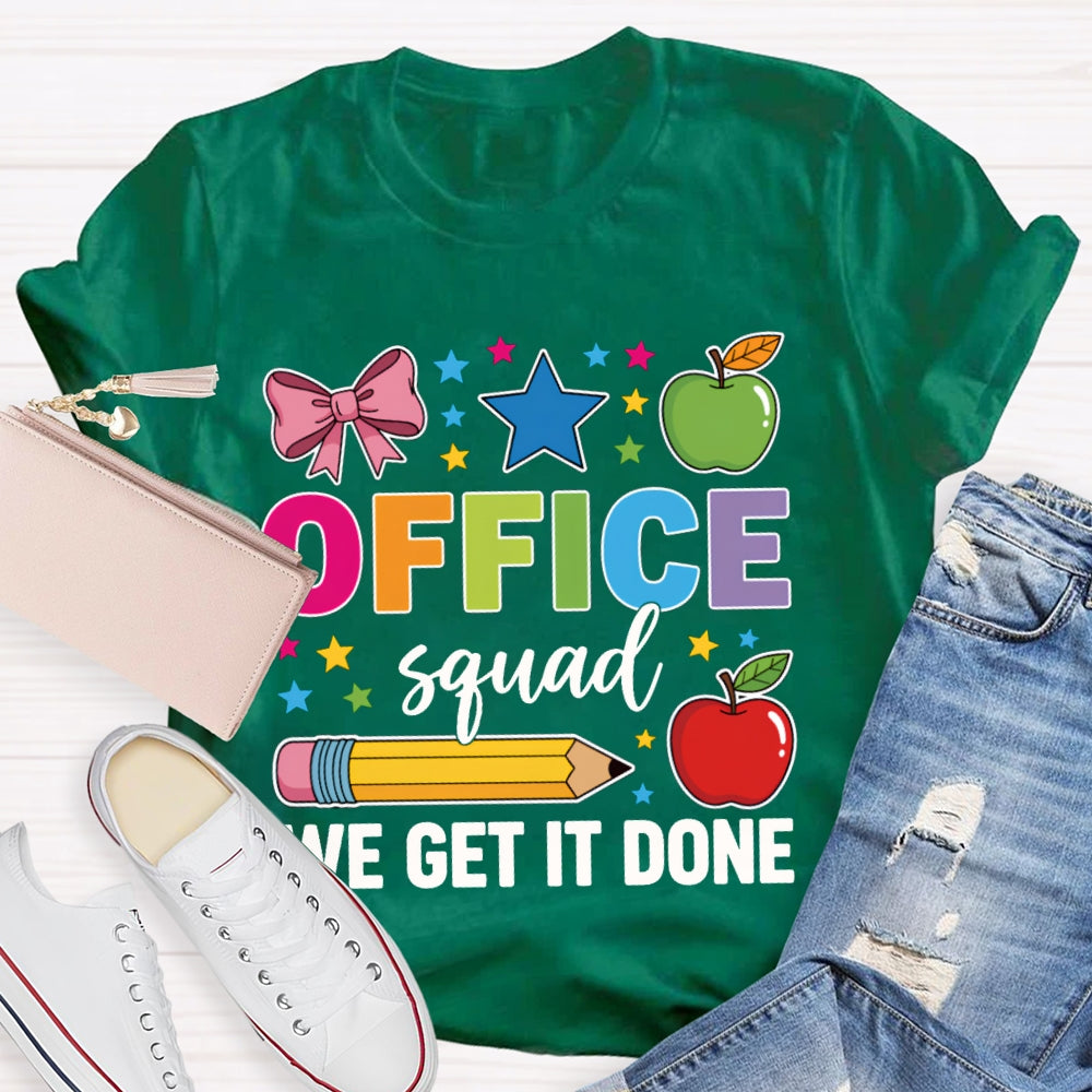 Office Squad We Get It Done Apple And Bow T-shirt
