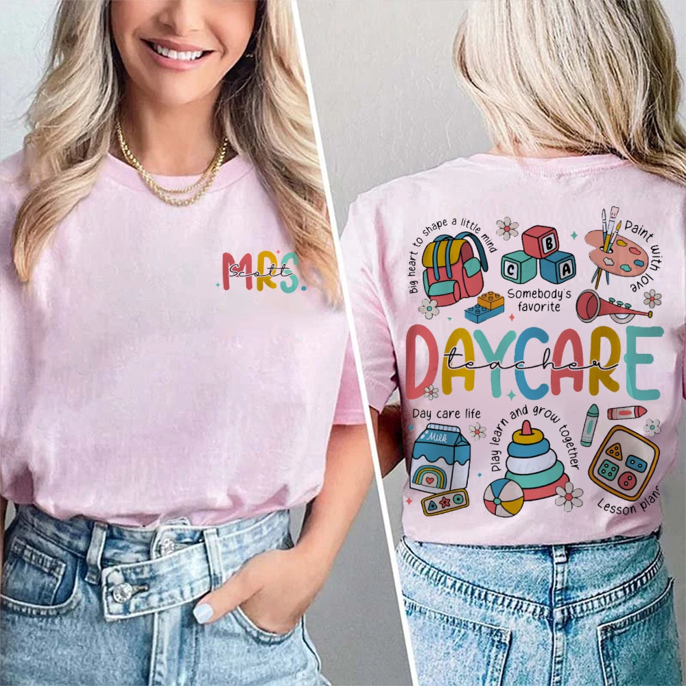 Personalized Daycare Teacher Name Double-sided printing T-Shirt