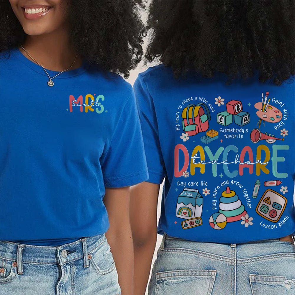 Personalized Daycare Teacher Name Double-sided printing T-Shirt