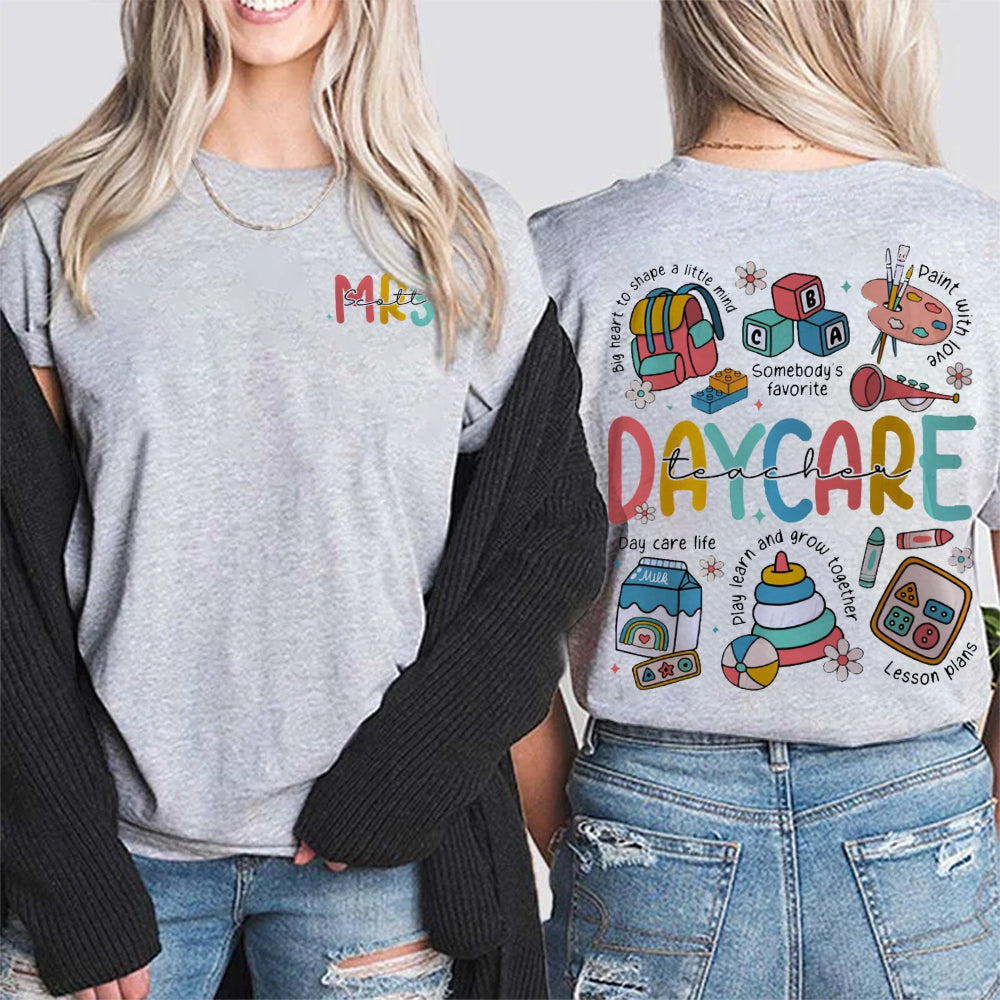 Personalized Daycare Teacher Name Double-sided printing T-Shirt