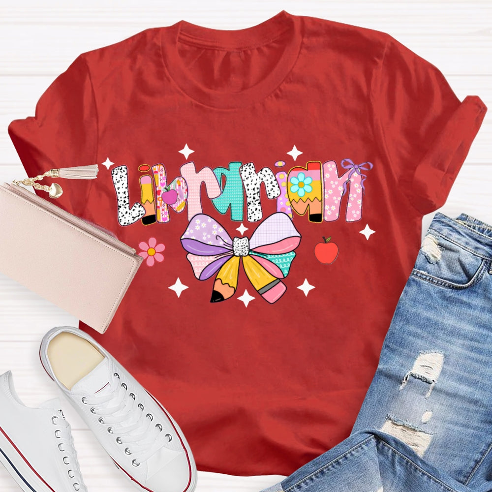 Librarian Colorful Bows And Colorful Fonts T-shirt