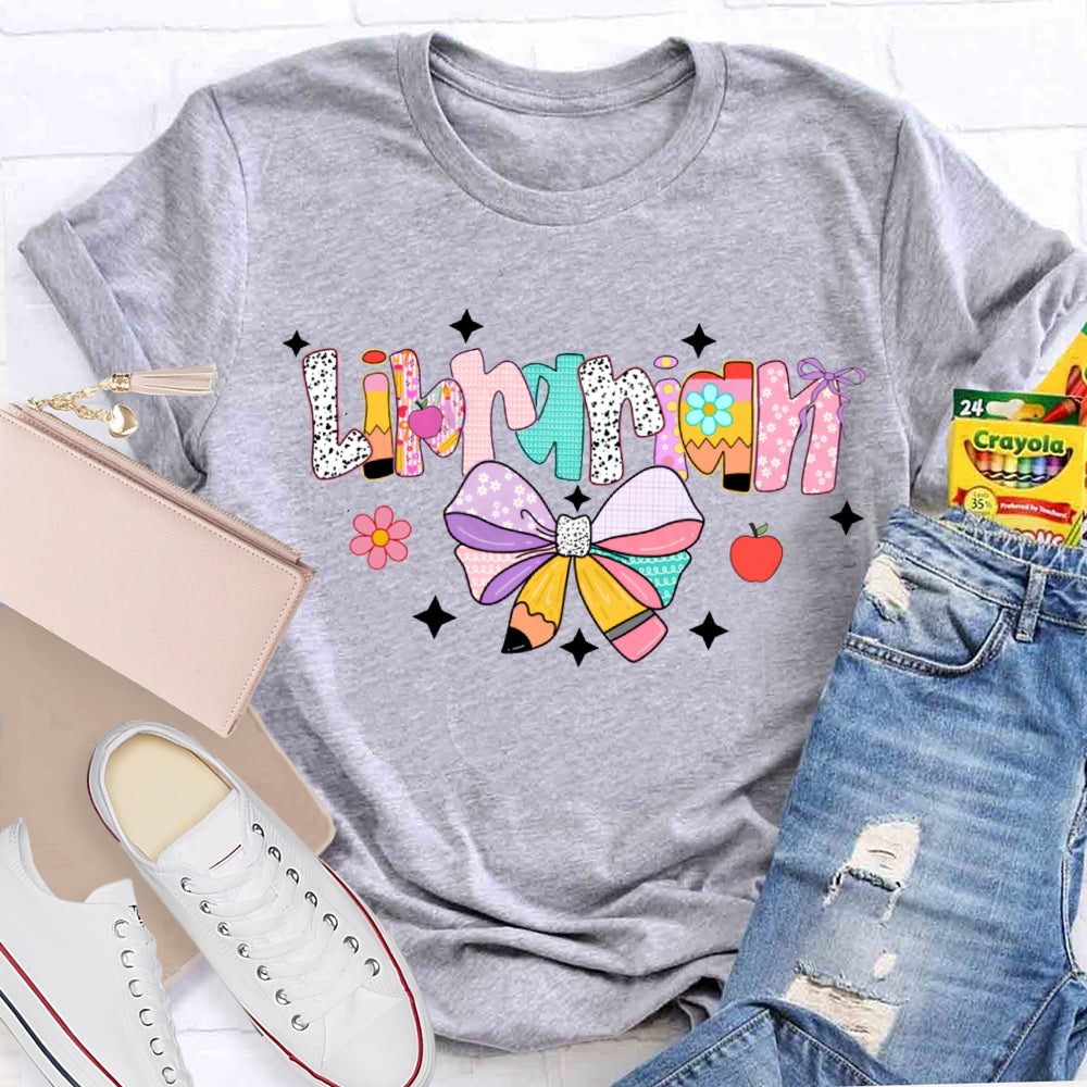 Librarian Colorful Bows And Colorful Fonts T-shirt