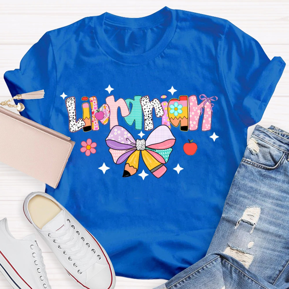 Librarian Colorful Bows And Colorful Fonts T-shirt