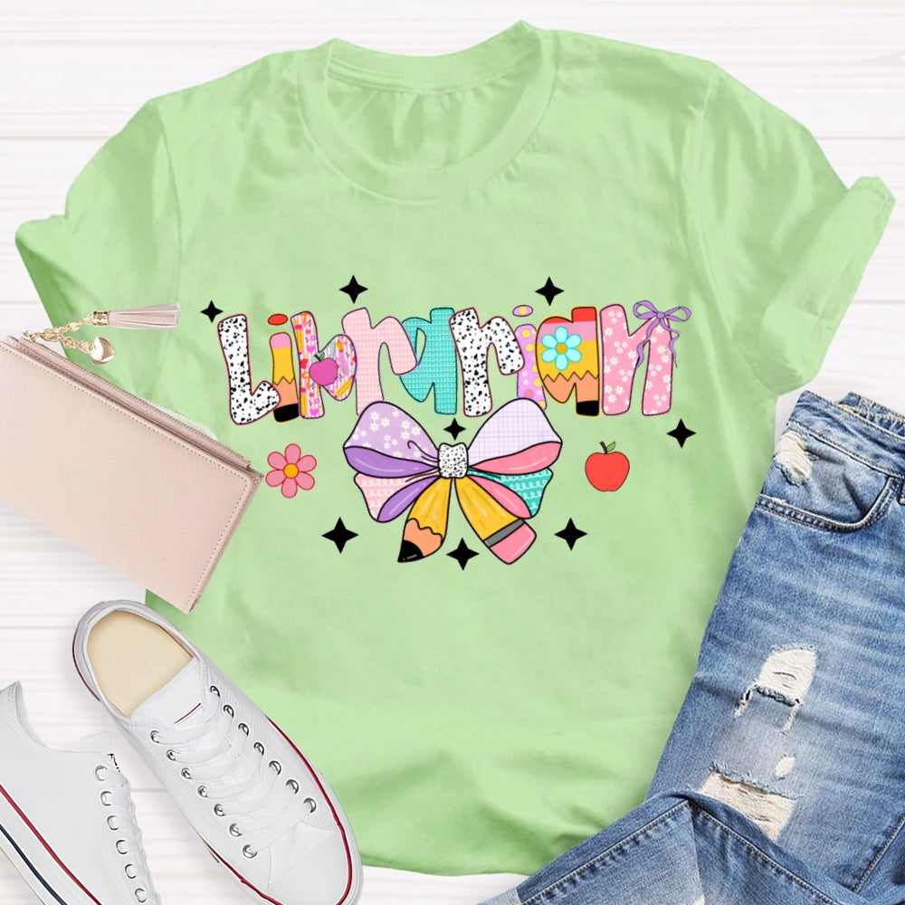 Librarian Colorful Bows And Colorful Fonts T-shirt