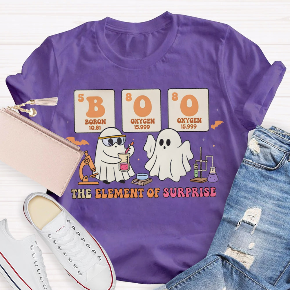 Boo The Element Of Surprise Two Ghosts Doing Experiments On Halloween T-shirt
