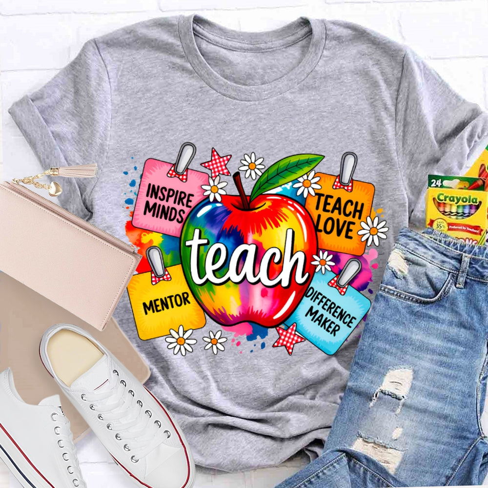 Teach Inspire Minds Teach Love Mentor Difference Maker T-shirt