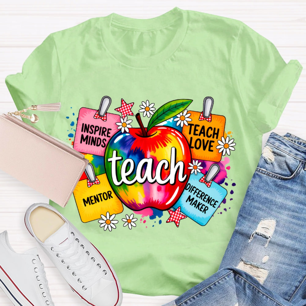 Teach Inspire Minds Teach Love Mentor Difference Maker T-shirt