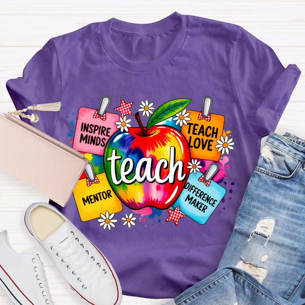Teach Inspire Minds Teach Love Mentor Difference Maker T-shirt