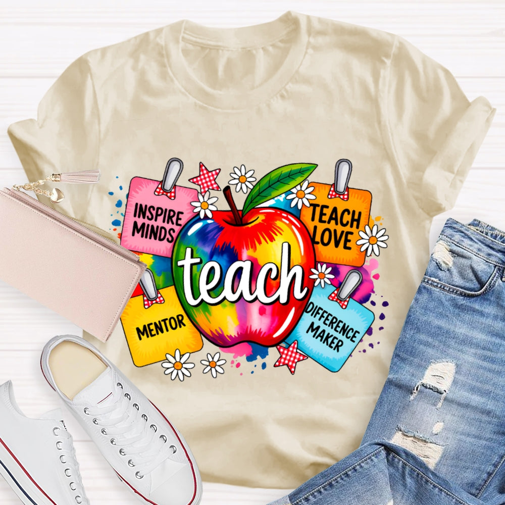 Teach Inspire Minds Teach Love Mentor Difference Maker T-shirt