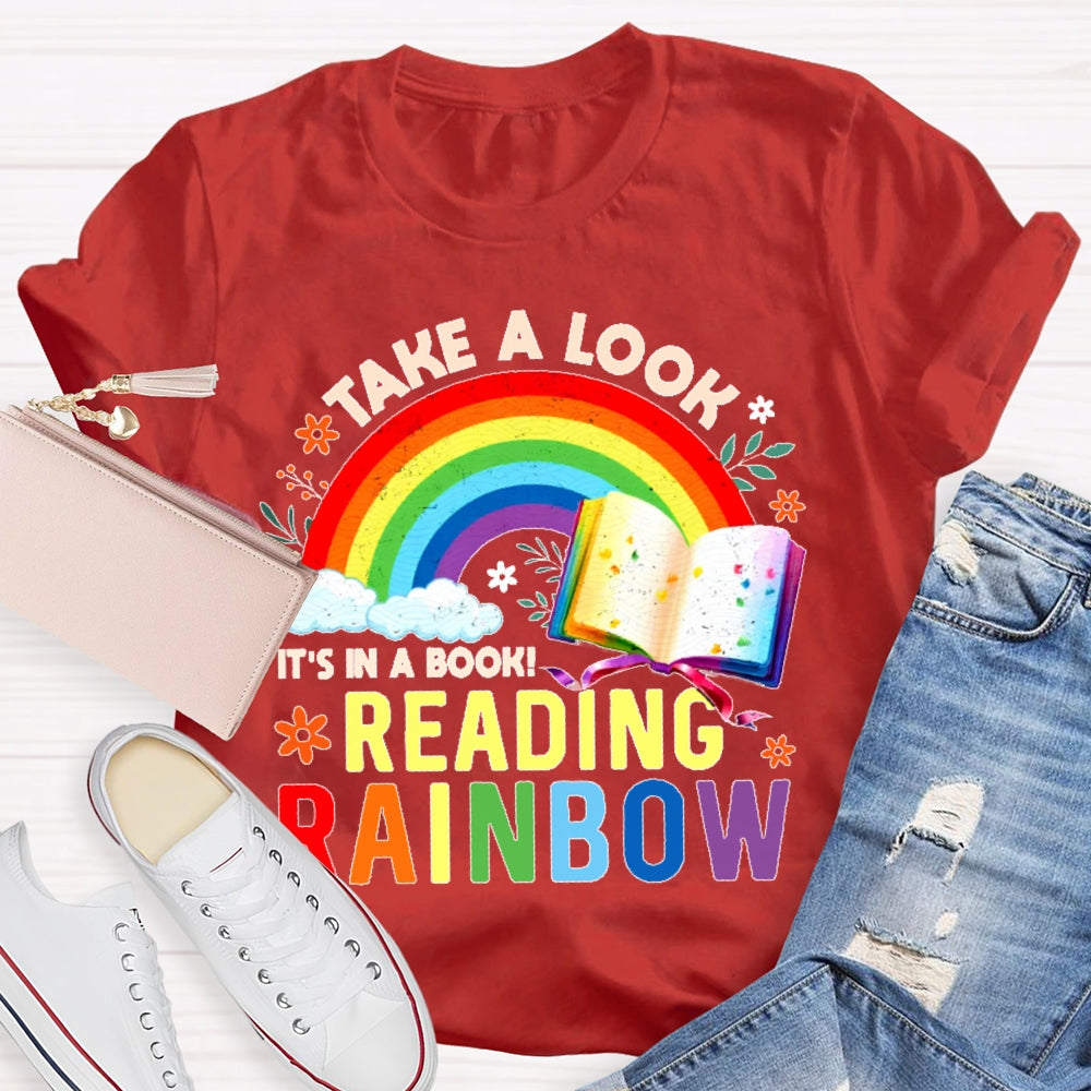 Take A Look it's In A Book Reading Book Vintage Rainbow  T-shirt