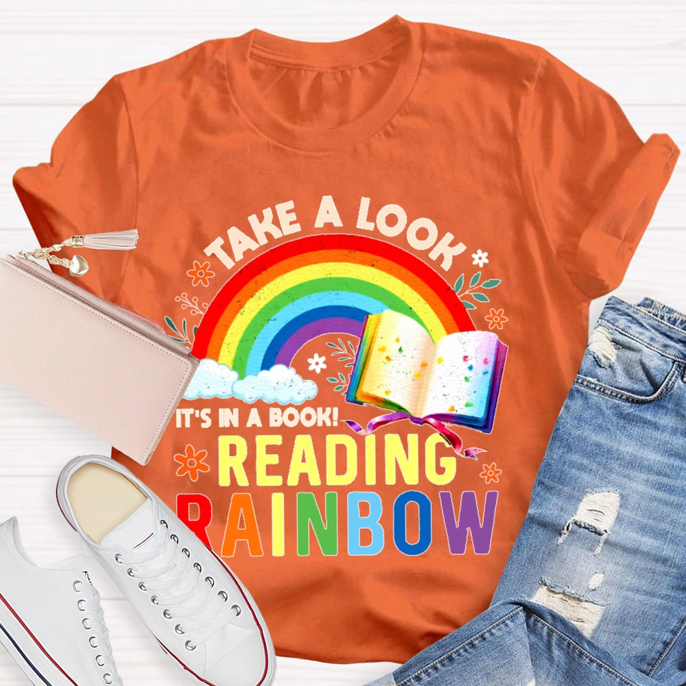 Take A Look it's In A Book Reading Book Vintage Rainbow  T-shirt