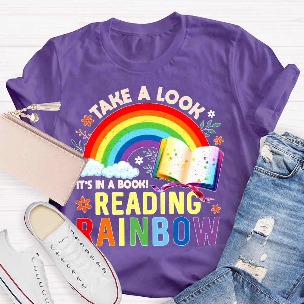Take A Look it's In A Book Reading Book Vintage Rainbow  T-shirt