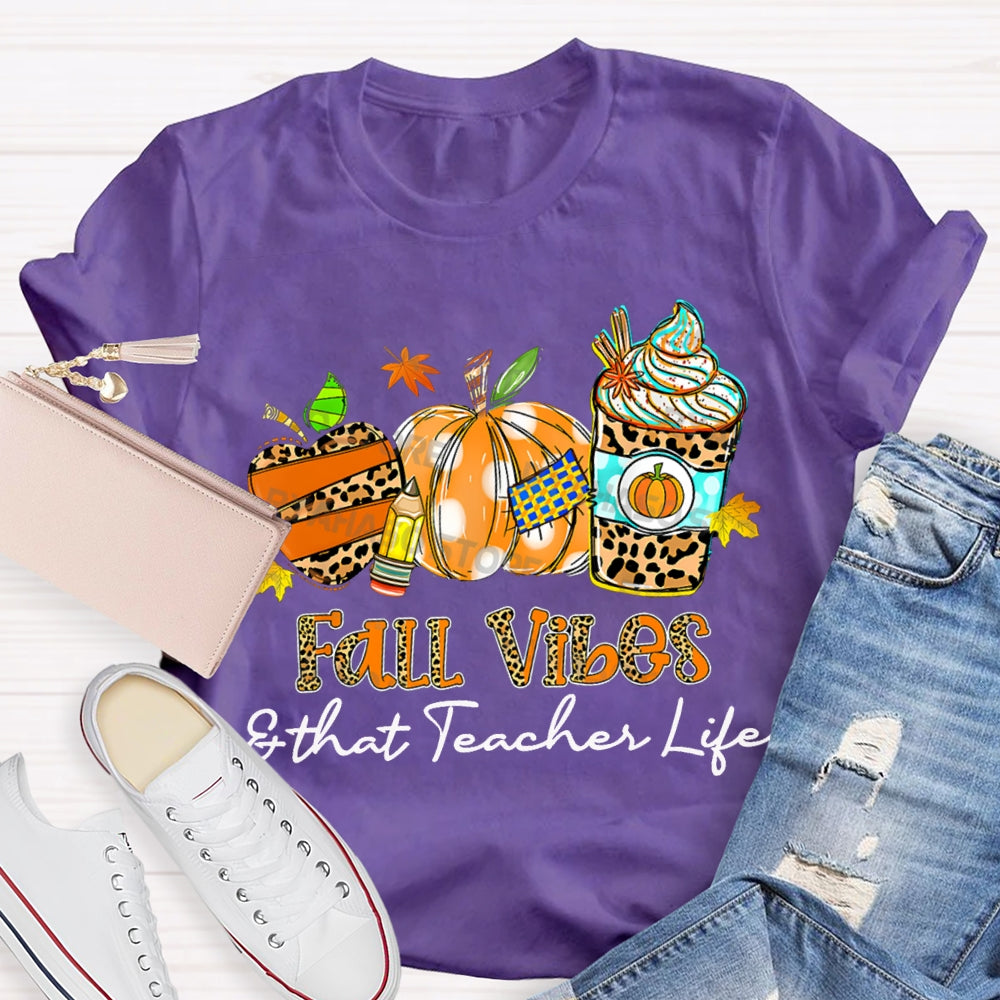 Fall Vibes And That Teacher Life Leopard Apple Milk Tea And Pumpkin T-shirt