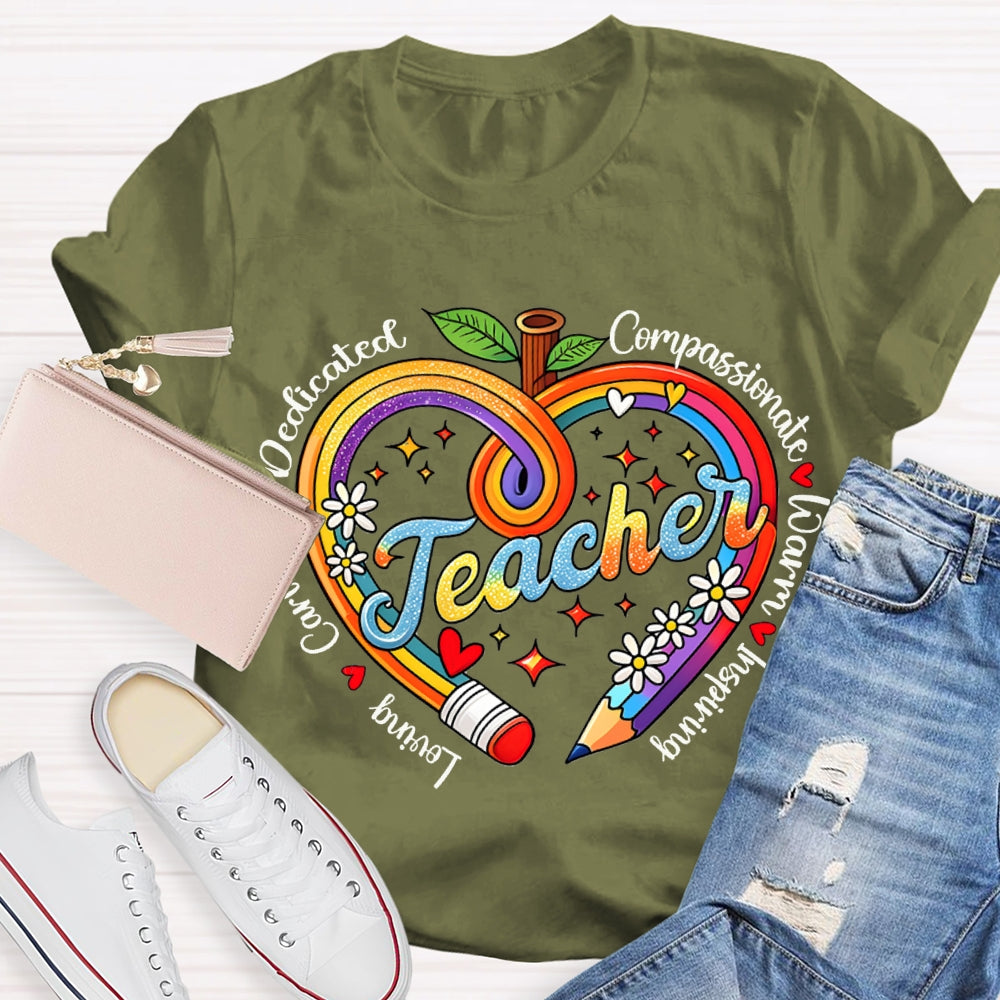 Loving Caring Dedicated Compassionate Warm Inspiring Teacher T-shirt