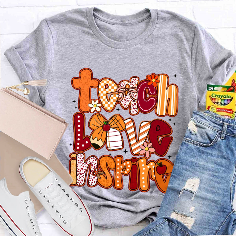 Teach Love Inspire Colorful Fonts And Bows T-shirt