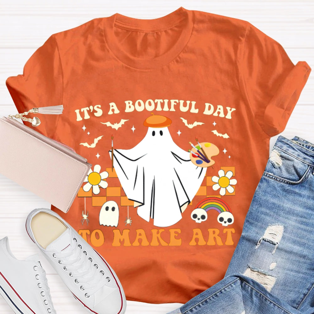 It'S A Bootiful Day To Make Art Halloween Art Teacher T-shirt