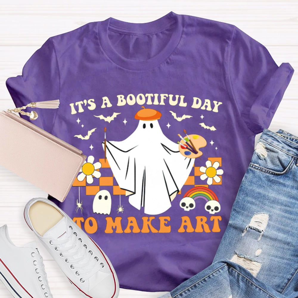 It'S A Bootiful Day To Make Art Halloween Art Teacher T-shirt