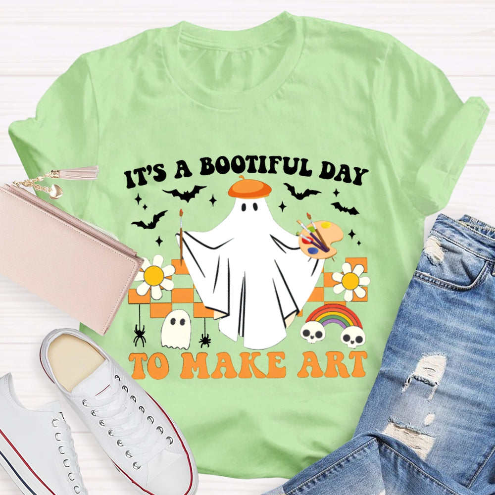 It'S A Bootiful Day To Make Art Halloween Art Teacher T-shirt