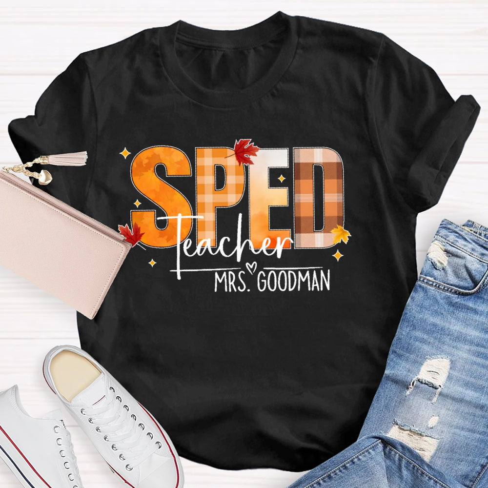 Personalized Name Sped Teacher Autumn T-shirt