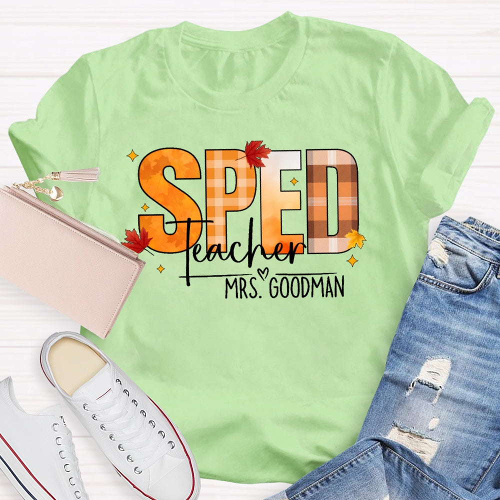 Personalized Name Sped Teacher Autumn T-shirt