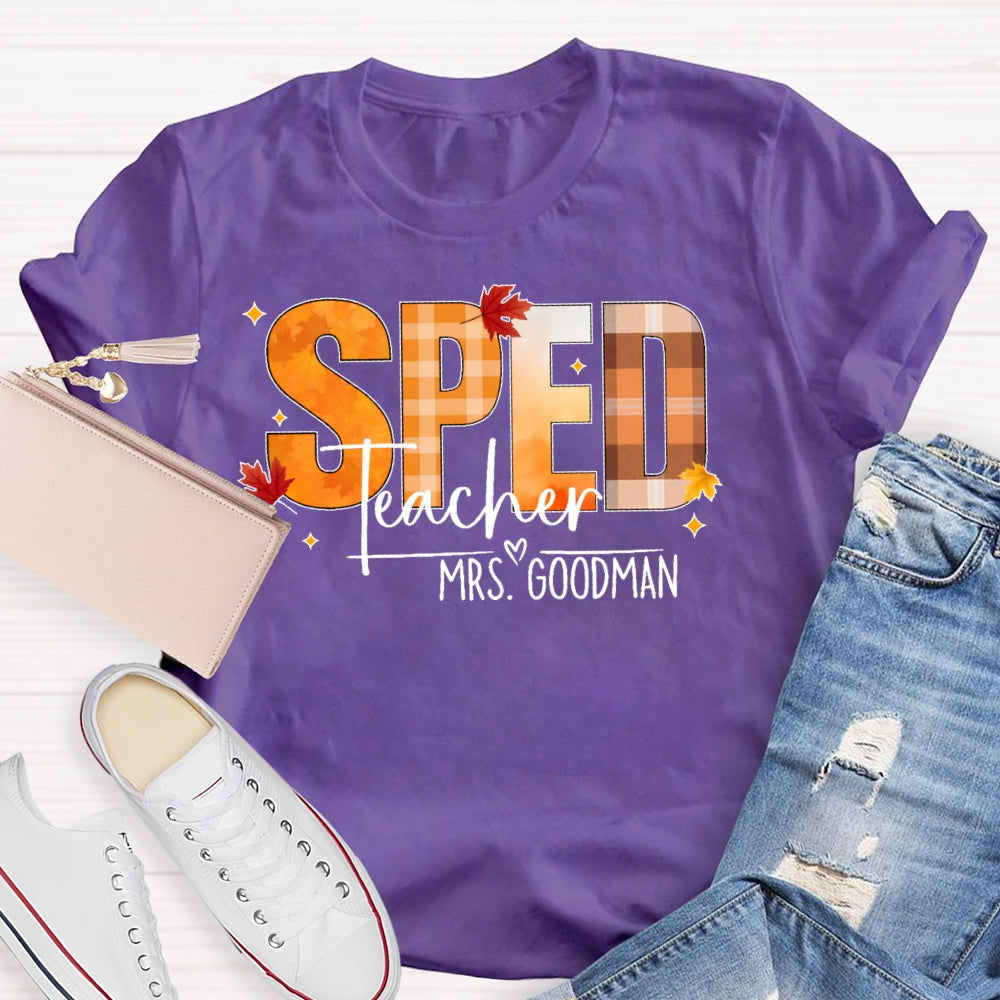 Personalized Name Sped Teacher Autumn T-shirt
