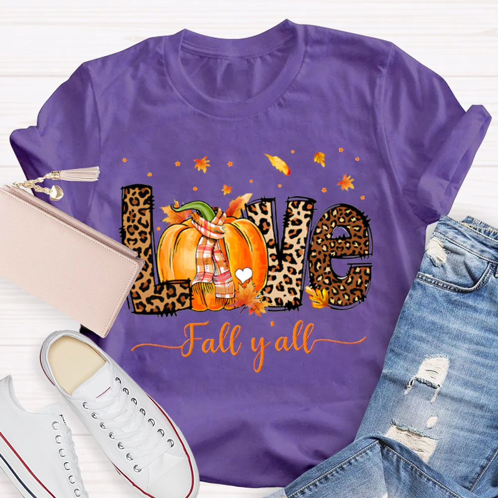 Love Fall Y'All Leopard Print Font And Pumpkins T-shirt
