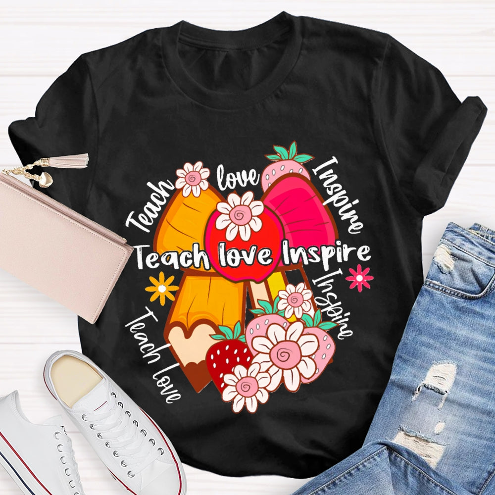 Teach Love Inspire Apple Bow And Small Flowers T-shirt