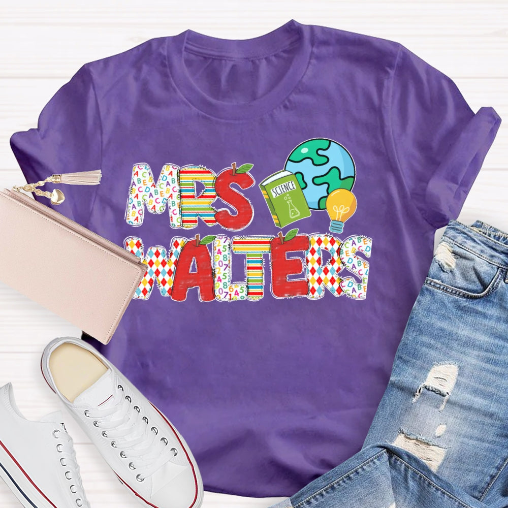 Personalized Name Science Teacher Earth T-shirt