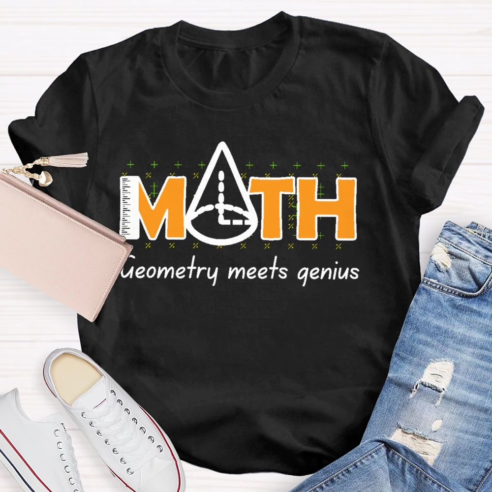 Math Geometry Meets Genius T-shirt