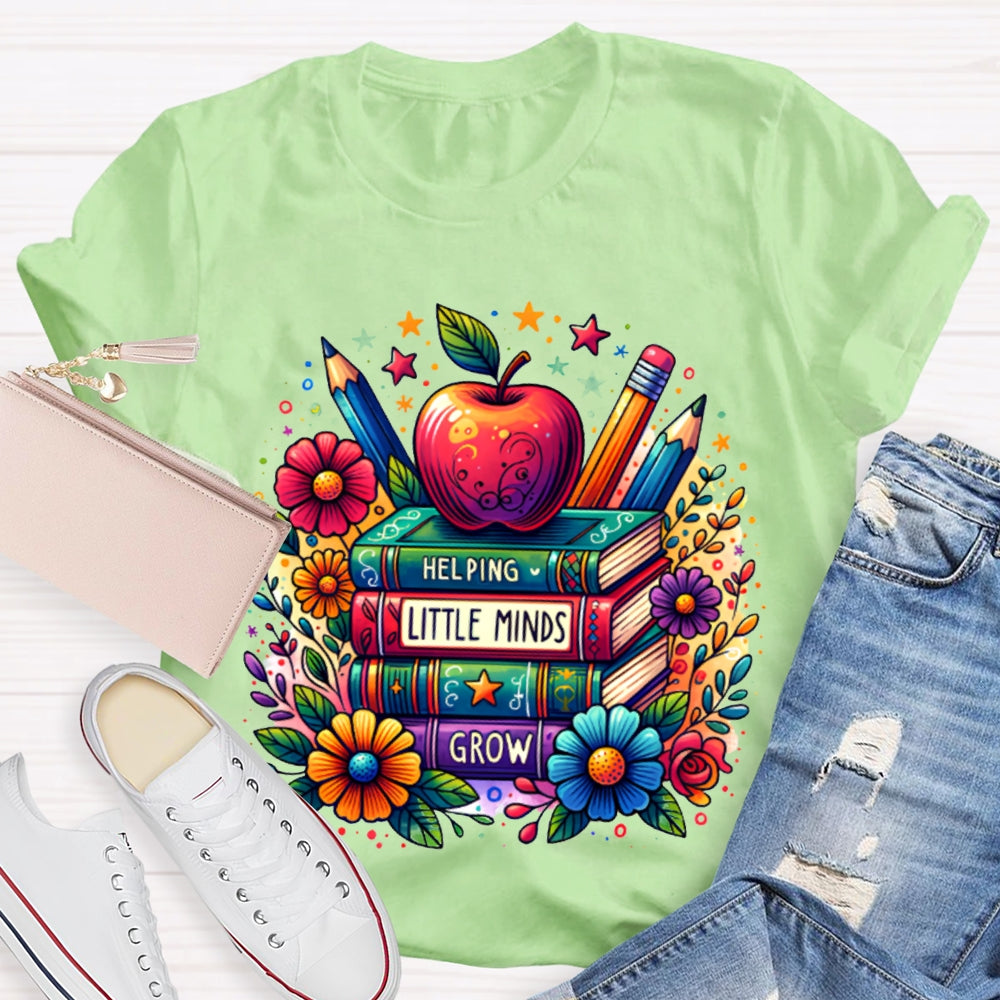 Helping Little Minds Grow Books Colorful Stamens And Apples T-shirt