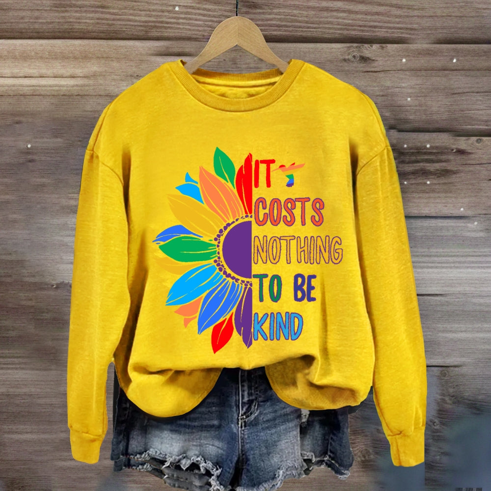It Costs Nothing To Be Kind Floral Sweatshirt