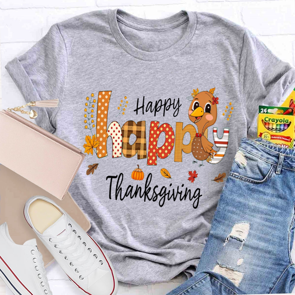 Happy Thankgiving Colorful Fonts And Turkey Thanksgiving T-shirt