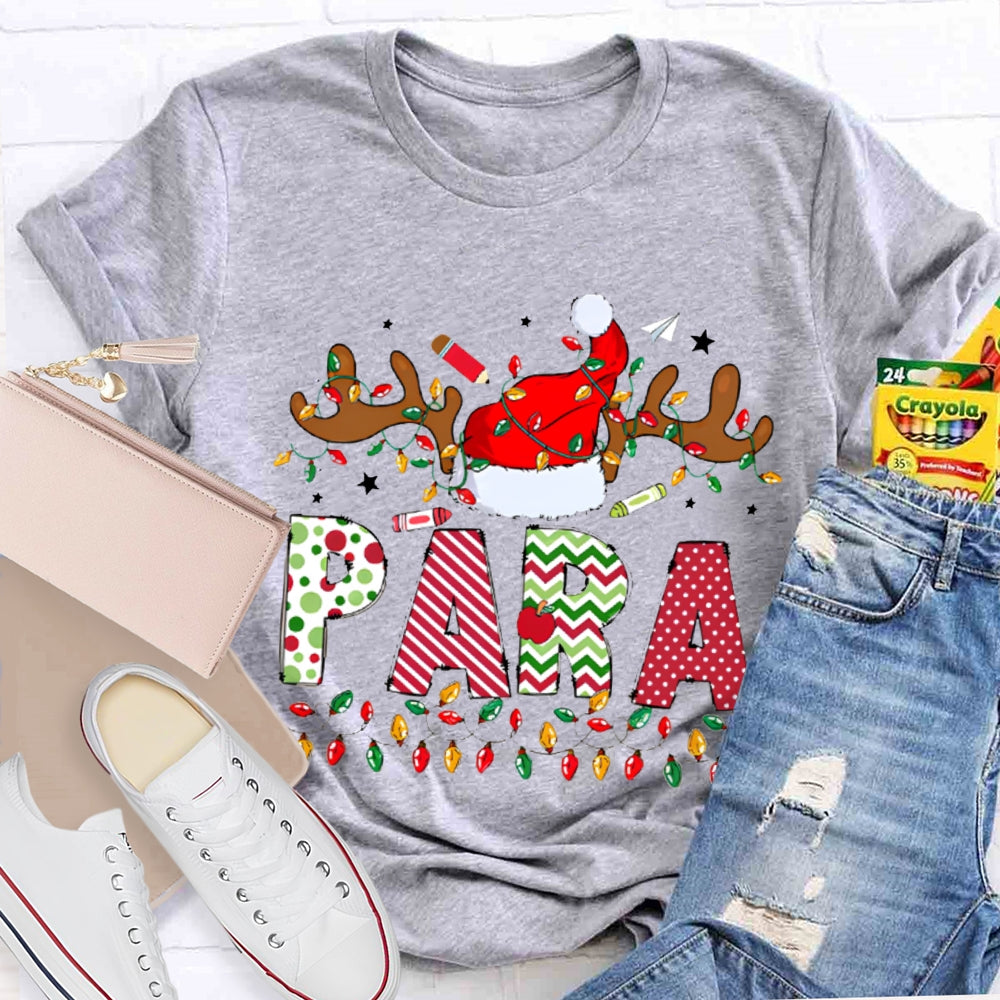 Para Professional Santa Hat And Lights Christmas T-shirt