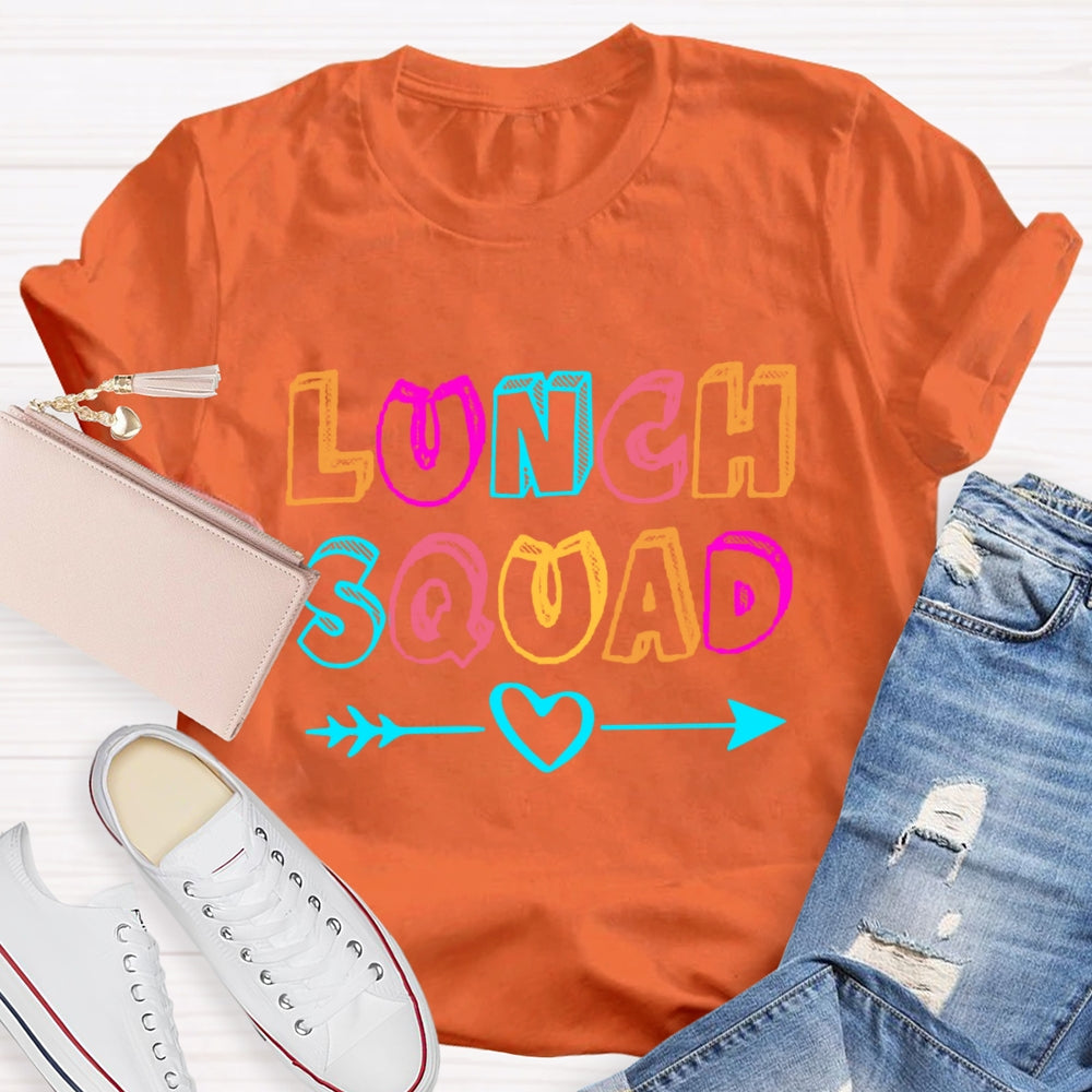Lunch Squad With Heart Colorful Letter  T-Shirt