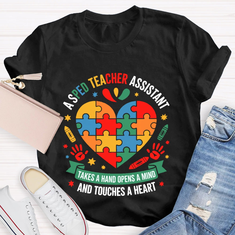 Sped Teacher Takes A Hand Opens A Mind T-shirt