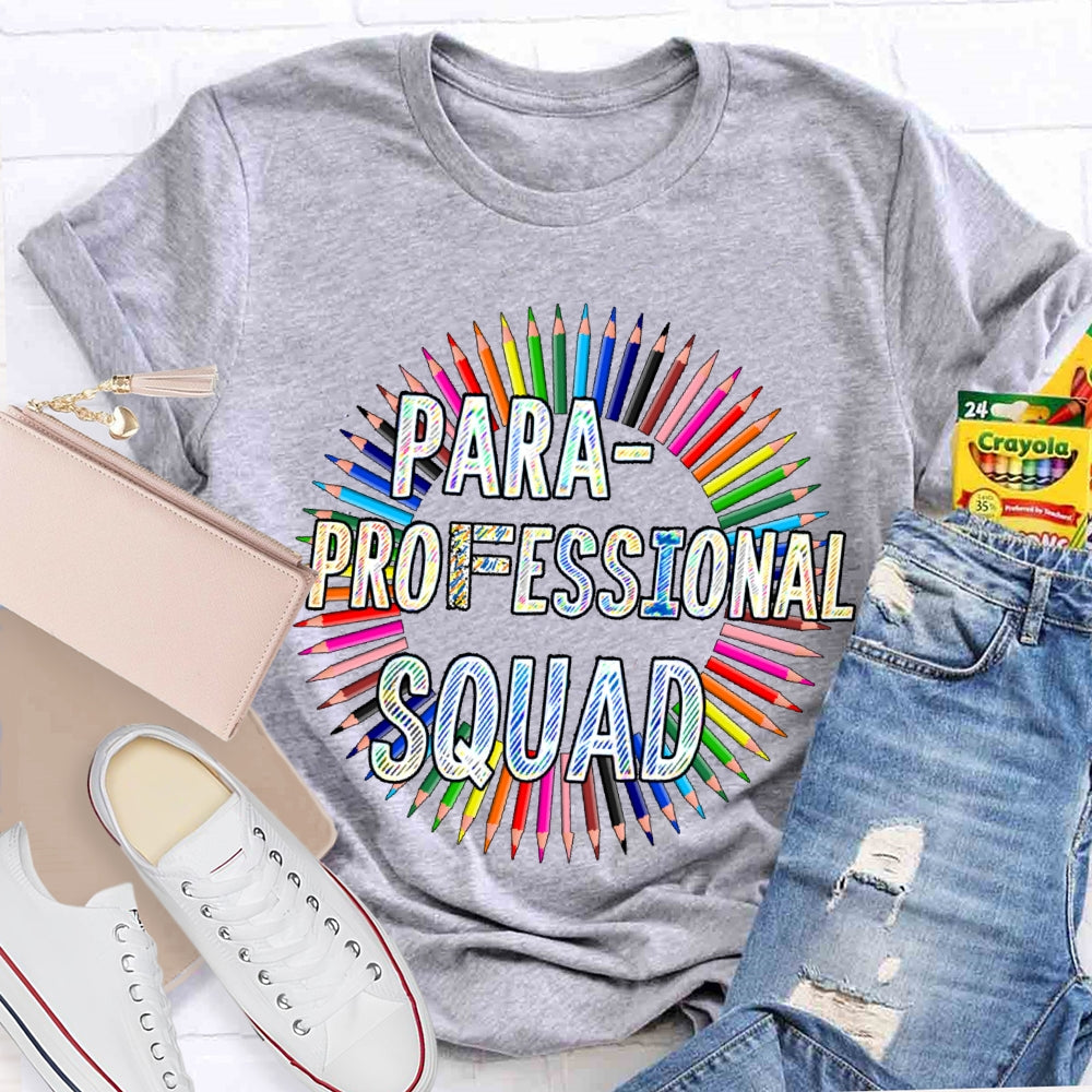 Para Squad Paraprofessional  T-shirt