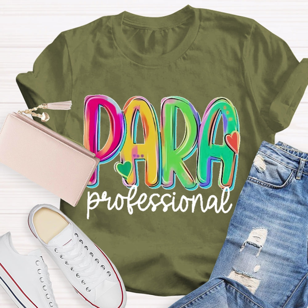 Paraprofessional Teacher Letters T-shirt