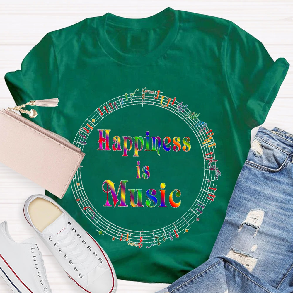 Happiness Is Music Colorful T-shirt