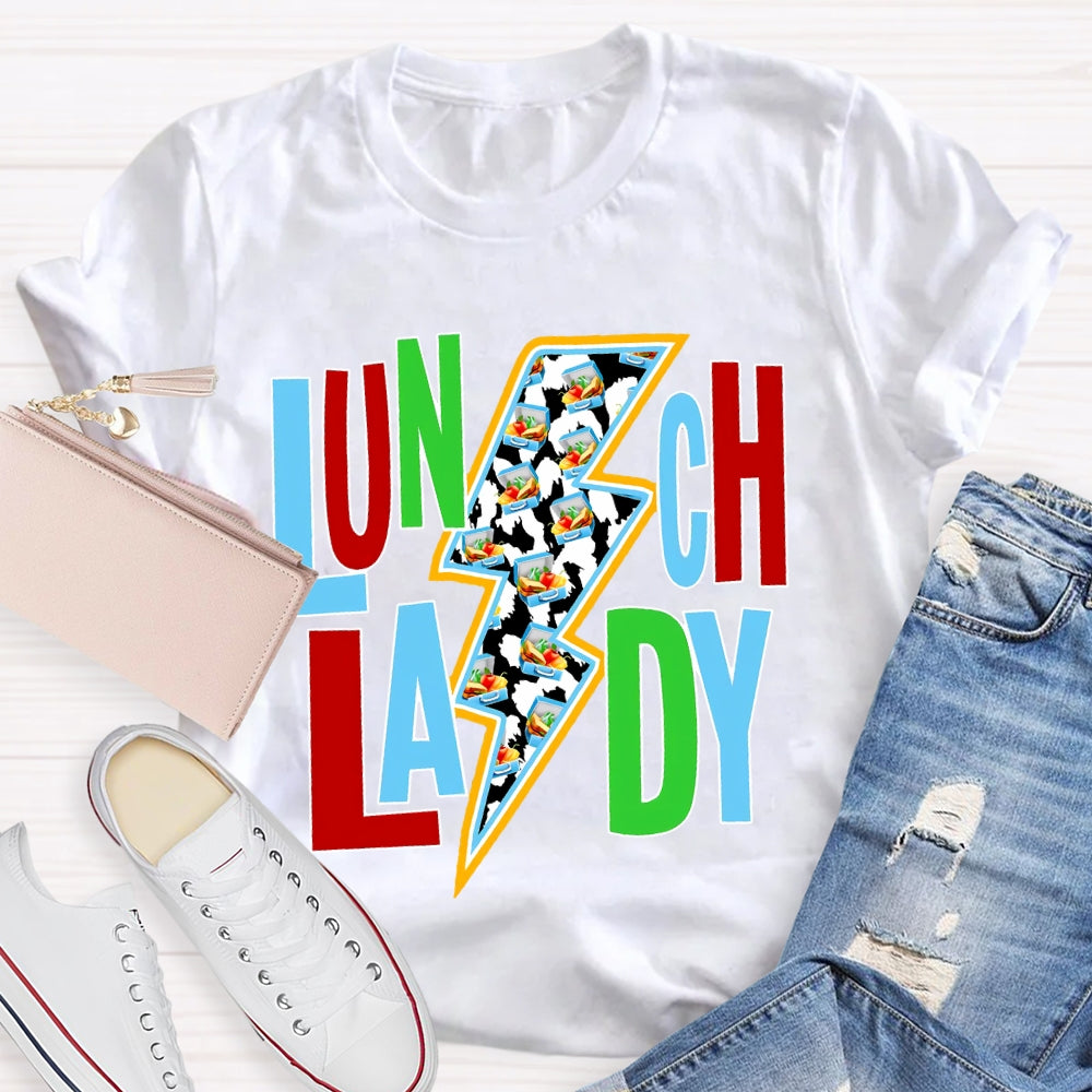 Lunch Lady Colorful Fonts And Lightning Bolt Prints T-shirt