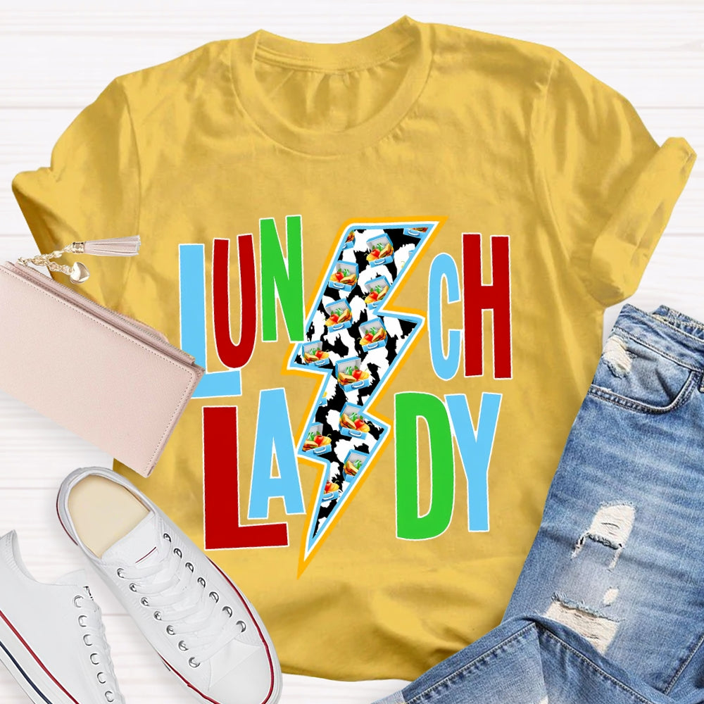 Lunch Lady Colorful Fonts And Lightning Bolt Prints T-shirt