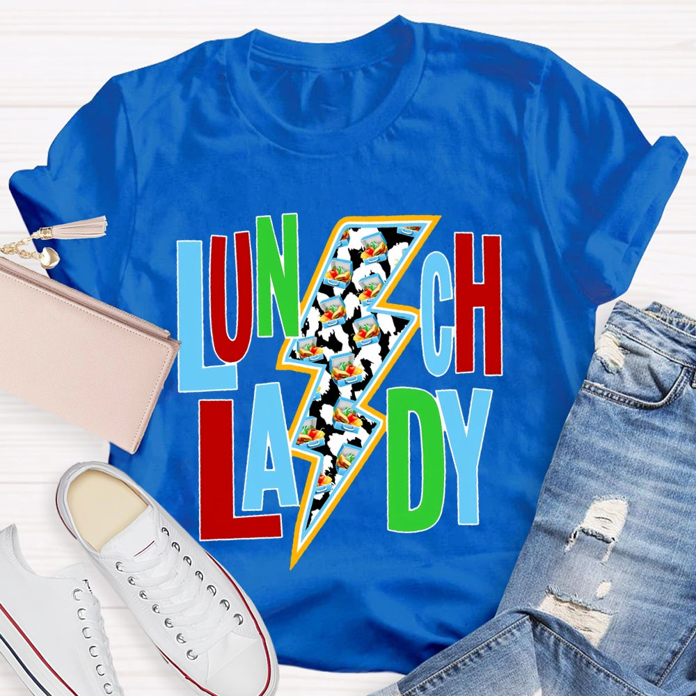 Lunch Lady Colorful Fonts And Lightning Bolt Prints T-shirt
