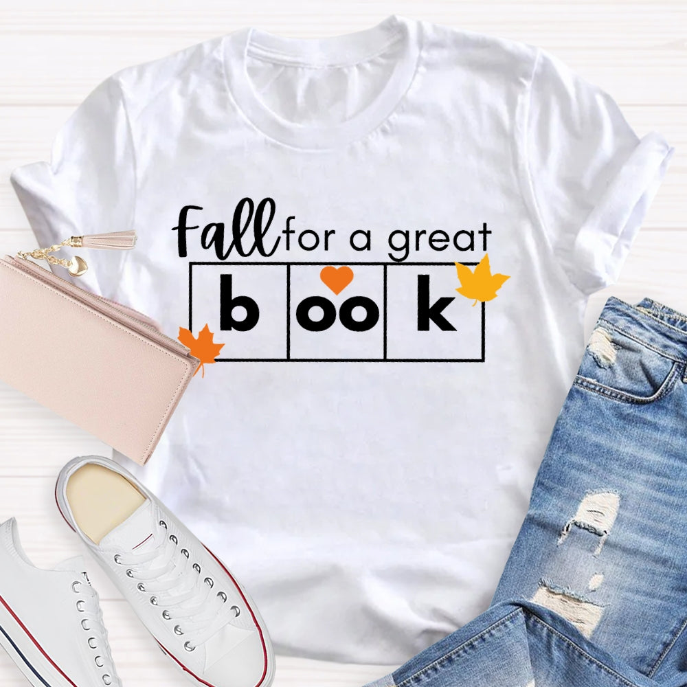 Fall For A Great Book Reading T-shirt
